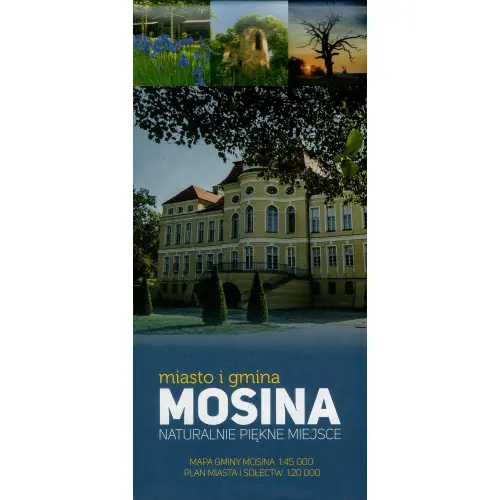 Mosina - miasto i gmina, 1:45 000 / 1:20 000